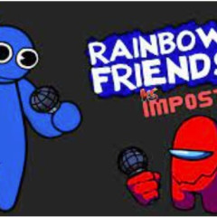 FNF: Friends to Your End but Rainbow Friends vs Impostor Mod 